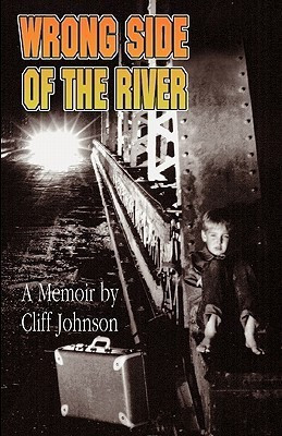 Wrong Side Of The River(English, Paperback, Johnson Clifton Ford)