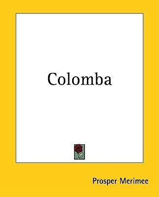 Colomba(English, Paperback, Merimee Prosper)