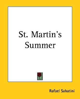 St. Martin's Summer(English, Paperback, Sabatini Rafael)