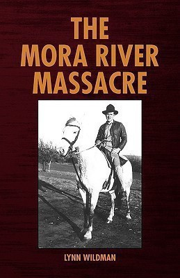 The Mora River Massacre(English, Paperback, Wildman Lynn)