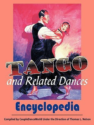 Tango and Related Dances(English, Paperback, Nelson Tom)