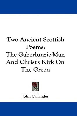 Two Ancient Scottish Poems(English, Paperback, Callander John)