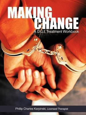 Making Change(English, Paperback, Karpinski Phillip Charles)