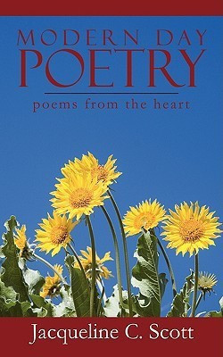 Modern Day Poetry(English, Paperback, Scott Jacqueline C.)