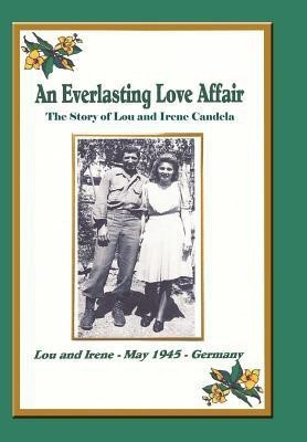 An Everlasting Love Affair(English, Hardcover, Candela Lou)
