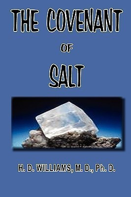 The Covenant of Salt(English, Paperback, Williams H. D.)