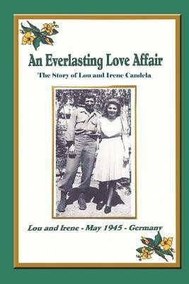 An Everlasting Love Affair(English, Paperback, Candela Lou)