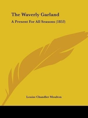 The Waverly Garland(English, Paperback, unknown)