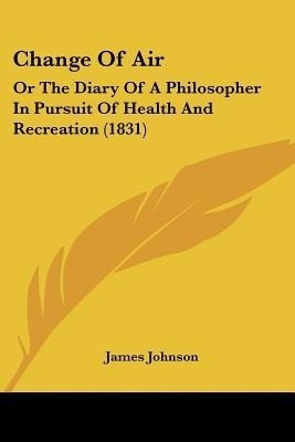 Change Of Air(English, Paperback, Johnson James)