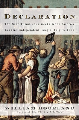Declaration(English, Hardcover, Hogeland William)