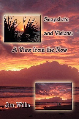 Snapshots and Visions(English, Paperback, Willis Jim)