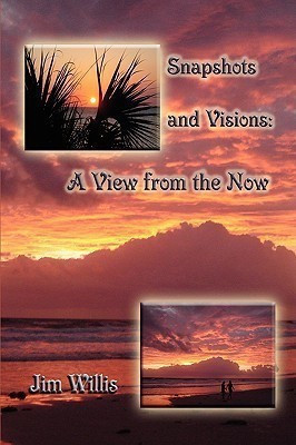 Snapshots and Visions(English, Hardcover, Willis Jim)