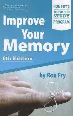 Improve Your Memory(English, Paperback, Fry Ronald W)