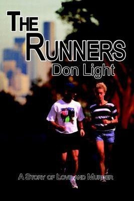 The Runners(English, Paperback, Light Don)