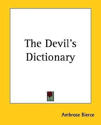 The Devil's Dictionary(English, Paperback, Bierce Ambrose)