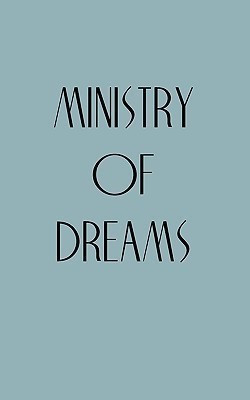 Ministry of Dreams(English, Paperback, Hickman Bob)
