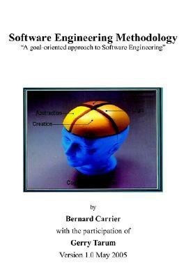 Software Engineering Methodology(English, Paperback, Carrier Bernrad)