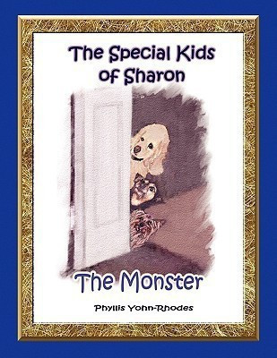 The Special Kids Of Sharon - The Monster(English, Paperback, Yohn-Rhodes Phyllis)