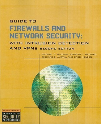Guide to Firewalls and Network Security(English, Paperback, Whitman Michael)