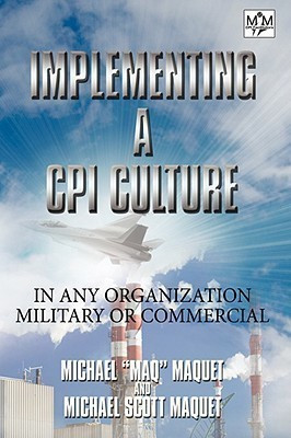 Implementing a CPI Culture(English, Hardcover, MAQ Mike)