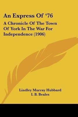 An Express Of '76(English, Paperback, Hubbard Lindley Murray)