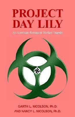 Project Day Lily(English, Hardcover, Nicolson Garth, Nicolson Nancy)