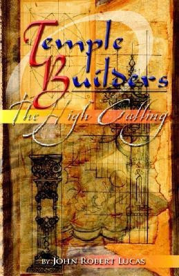 Temple Builders(English, Paperback, Lucas John R)