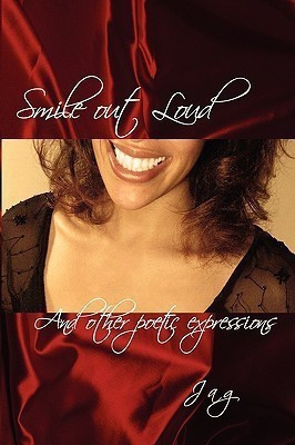 Smile Out Loud(English, Hardcover, Jag)