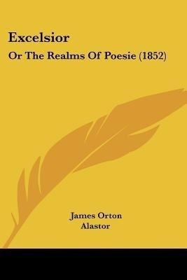 Excelsior(English, Paperback, Orton James)