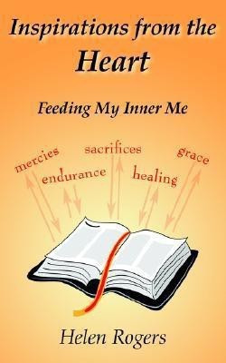 Inspirations from the Heart(English, Paperback, Rogers Helen)
