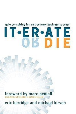 Iterate or Die(English, Hardcover, Berridge Eric)