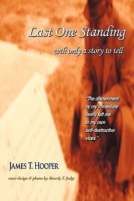 Last One Standing(English, Paperback, Hooper James T.)