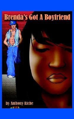 Brenda's Got A Boyfriend(English, Paperback, Riche Anthony)