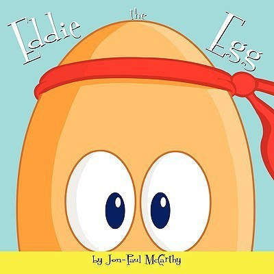 Eddie the Egg(English, Paperback, McCarthy Jon-Paul)