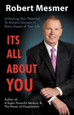It's All About You(English, Paperback, Robert Mesmer)