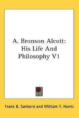 A. Bronson Alcott(English, Paperback, Sanborn Frank B)