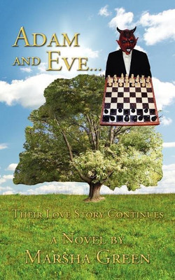 Adam and Eve... Their Love Story Continues(English, Paperback, Green Marsha)