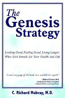 The Genesis Strategy(English, Paperback, Mabray M.D. C. Richard)