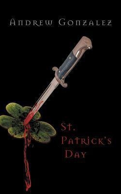 St. Patrick's Day(English, Paperback, Gonzalez Andrew)