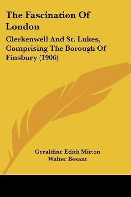 The Fascination of London(English, Paperback, Mitton Geraldine Edith)