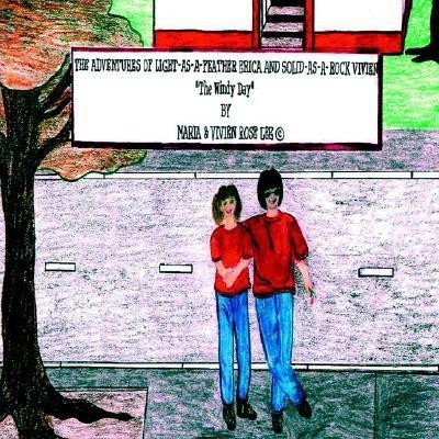 The Adventures Of Light as a Feather Erica and Solid As A Rock Vivien(English, Paperback, Lee Maria F)