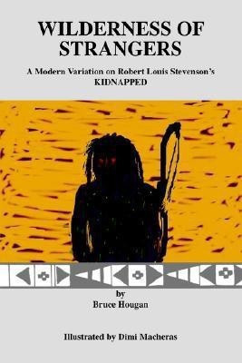 Wilderness of Strangers(English, Paperback, Hougan Bruce)