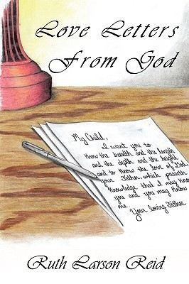 Love Letters From God(English, Paperback, Larson Reid Ruth)