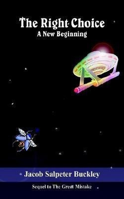 The Right Choice(English, Paperback, Buckley Jacob Salpeter)