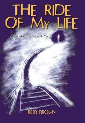 The Ride Of My Life(English, Hardcover, Brown Bob)