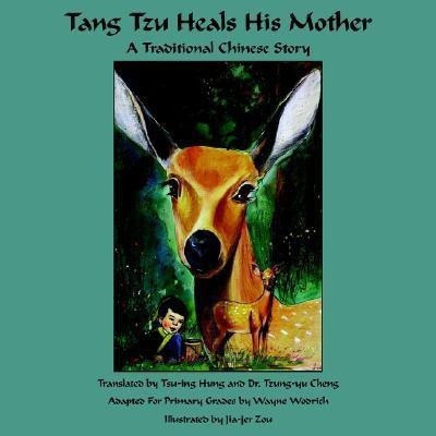 Tang Tzu Heals His Mother(English, Paperback, unknown)
