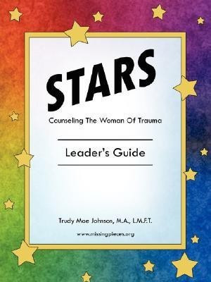 Stars - Counseling The Woman Of Trauma(English, Paperback, Johnson Trudy Mae)