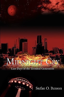Midnight Cry(English, Paperback, Benson Stefan, O.)