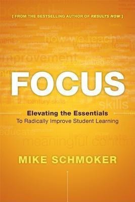 Focus(English, Paperback, Schmoker Michael J)