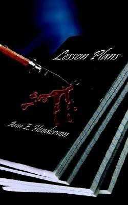 Lesson Plans(English, Paperback, Henderson Anne E.)